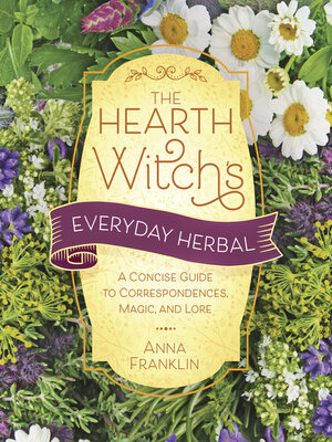 cover image of The Hearth Witch's Everyday Herbal
